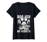 Donna Cane Fur Trail Dirt No Regrets Canicross Trekkng Escursionismo Cane Maglietta con Collo a V