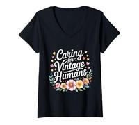 Donna Caring for Vintage Humans Eldelry Senior Caregiver - Maglietta con Collo a V