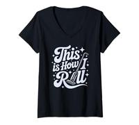 Donna Carino Pulizia Questo È Come I Roll Spolverare Lady Tidy Up Squad Maglietta con Collo a V