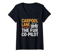 Donna Carpool Lane IT S Me And The Fur CO Pilot Maglietta con Collo a V