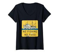 Donna Cartello con Scritta No Fishing No Food Sea Ocean Agricoltura Protesta Gift Maglietta con Collo a V