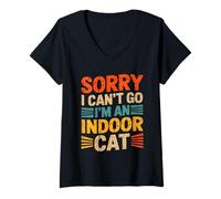 Donna Cat Owners Introverts Sorry I Cant Go Im An Indoor Cat Maglietta con Collo a V