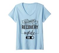 Donna Celebrate Sober Recovery Mode On Sobriety Anniversary 1 Year Maglietta con Collo a V
