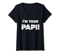Donna Celebrazione della Festa del papà I'm Your Papi Maglietta con Collo a V