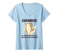 Donna Ceramica Come LA Scienza dei Razzi MA Un PO' più Tecnica Meme Maglietta con Collo a V