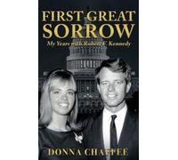 Donna Chaffee First Great Sorrow (Copertina rigida)