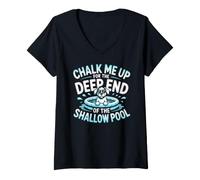 Donna Chalk Me UP for The Deep End of The Shallow Pool Maglietta con Collo a V
