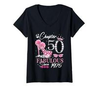 Donna Chapter 50 Fabulous Since 1975 50th High Heels Birthday Quee Maglietta con Collo a V