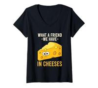 Donna Che Amico Abbiamo nei Formaggi - Funny Cheese Pun Maglietta con Collo a V