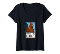 Donna Che cosa il Cluck divertente pollo dicendo grafico per fattoria Maglietta con Collo a V