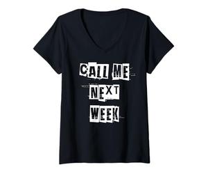 Donna Chiamami la prossima Settimana Maglietta con Collo a V