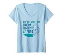 Donna Chiedimi della mia Agenda femminista liberale Femminismo Femminista Femminile Maglietta con Collo a V