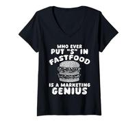 Donna Chiunque Abbia Messo S Nel Fast Food! Genio Di Marketing Di Maglietta con Collo a V