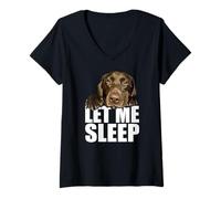 Donna Chocolate Lab Let Me Sleep Brown Lab Dog Labrador Lover Maglietta con Collo a V