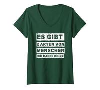 Donna Ci Sono Due Tipi di Persone con Scritta in Lingua Tedesca ICH Hasse Entrambi | Divertente Maglietta con Collo a V, Verde Foresta, XL