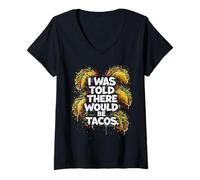 Donna Cinco De Mayo I Was Told There Would Be Tacos Maglietta con Collo a V