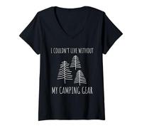Donna Citazione all'aperto I Couldn't Live Without My Camping Gear Maglietta con Collo a V