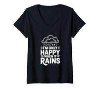Donna Citazione I'm Only Happy When It Rains Maglietta con Collo a V