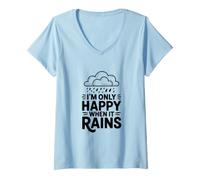 Donna Citazione I'm Only Happy When It Rains Maglietta con Collo a V