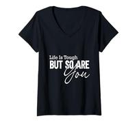 Donna Citazione Motivazionale Life is Tough Inspirational Maglietta con Collo a V