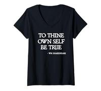 Donna Citazioni di Shakespeare - To Thine Own Self Be True Hamlet Citazione Maglietta con Collo a V