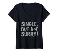 Donna Citazioni singole divertenti per single divertenti single ma non mi dispiace Maglietta con Collo a V