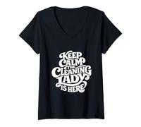 Donna Cleaning Lady is Here - Funny Housekeeping Maglietta con Collo a V