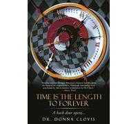 Donna Clovis Time Is the Length to Forever (Tascabile)