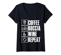 Donna Coffee Boccia Wine Repeat Quote Boccia Player Balls Boccia Maglietta con Collo a V