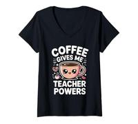 Donna Coffee Gives Me Teacher Power Maglietta con Collo a V