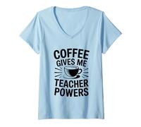 Donna Coffee Gives Me Teacher Power Maglietta con Collo a V