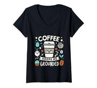 Donna Coffee Keeps Me Grounded necessità mattutine Caffeina ||- Maglietta con Collo a V