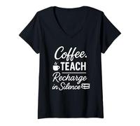 Donna Coffee Teach Recharge in Silence Funny Introvert Teachers Maglietta con Collo a V
