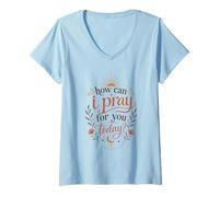 Donna Come Posso pregare per Te Oggi Boho Christian Faith Sun Maglietta con Collo a V