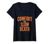 Donna Comfort Is A Slow Death Allenamento Corsa Fitness Sport Maglietta con Collo a V