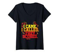 Donna Commentatore Di Annunci Sportivi I Came I Called They Scored Maglietta con Collo a V