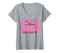 Donna Compleanno Ragazza Let's Kick It Calcio Ragazza Mamma Mamma Coquette Maglietta con Collo a V