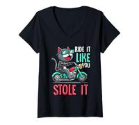 Donna Cool Biker Cat Ride Like You Stole It Funny Motorcycle Citazione Maglietta con Collo a V
