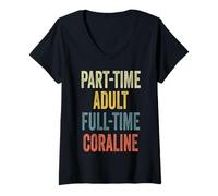 Donna Coraline Personalized Retro Girls Part-Time Coraline Name Maglietta con Collo a V