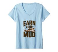 Donna Corsa nel Fango Ostacoli Earn Your Mud Maglietta con Collo a V