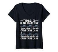 Donna Cose Che Faccio nel Mio Tempo Libero Divertente Auto Guy Appassionato di Auto Maglietta con Collo a V