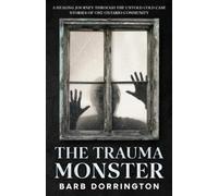 Donna Costa The Trauma Monster (Tascabile)