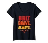 Donna Costruito Brave Always Firefighter Heroic Fireman Fire Dept Maglietta con Collo a V