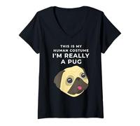 Donna Costume Umano I'm Really a Pug, Dog Funny Silly Halloween Maglietta con Collo a V