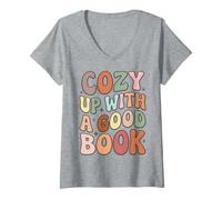 Donna Cozy Up with A Good Book Reading Lover Bookworm Librarian Maglietta con Collo a V
