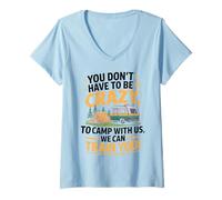 Donna Crazy Camper With Us We Can Train You Funny Camping Maglietta con Collo a V