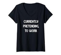 Donna Currently Pretending To Work Funny Office Wear Tees Mugs Maglietta con Collo a V