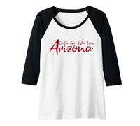 Donna Cute, Just a Girl That Loves Arizona Women Teen Girls Tween Maglia con Maniche Raglan
