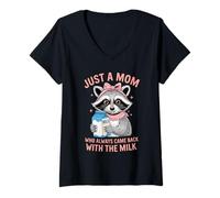 Donna Cute Raccoon Just A Mom Who Always Came Back With The Milk Maglietta con Collo a V