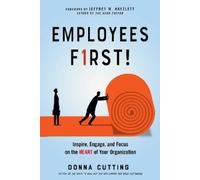 Donna Cutting Employees First (Tascabile)